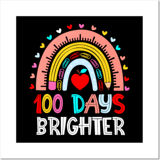 100Th Day Of School Teacher 100 Days Brighter Rainbow Kids Posters and Art